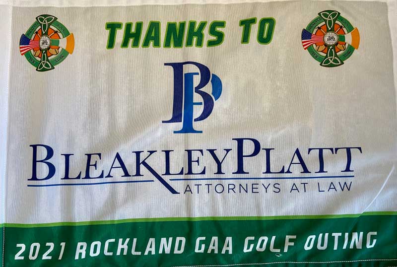 Sign which reads Thanks to Bleakley Platt 2021 rockland gaa golf outing